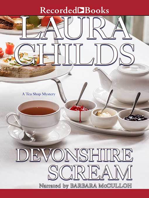 Title details for Devonshire Scream by Laura Childs - Wait list